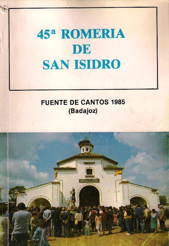 Romería de San Isidro 1985 Fuente de Cantos